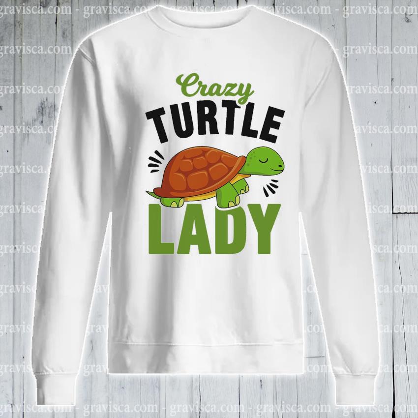Lady crazy turtle Crazy Turtle
