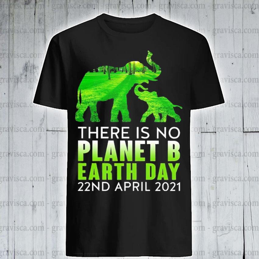 shirt there is no planet b