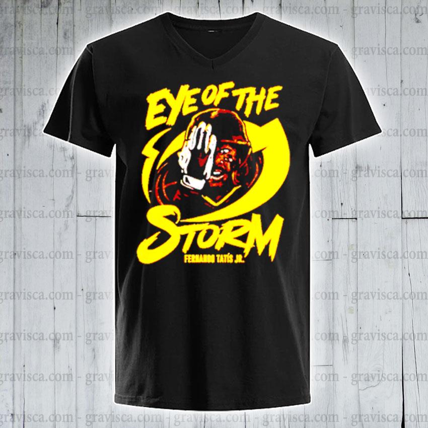 Eye Of THe Storm Fernando Tatis Jr T Shirt, hoodie, sweater, long