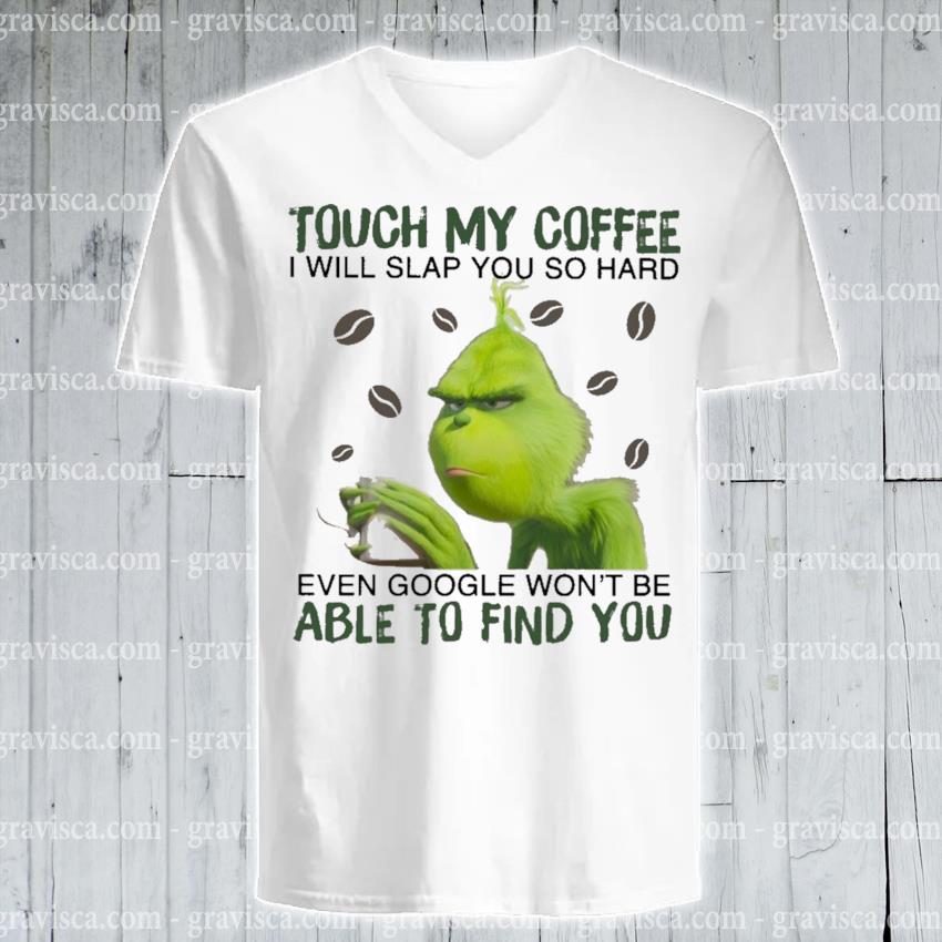 Free Free 141 Touch My Coffee Grinch Svg SVG PNG EPS DXF File