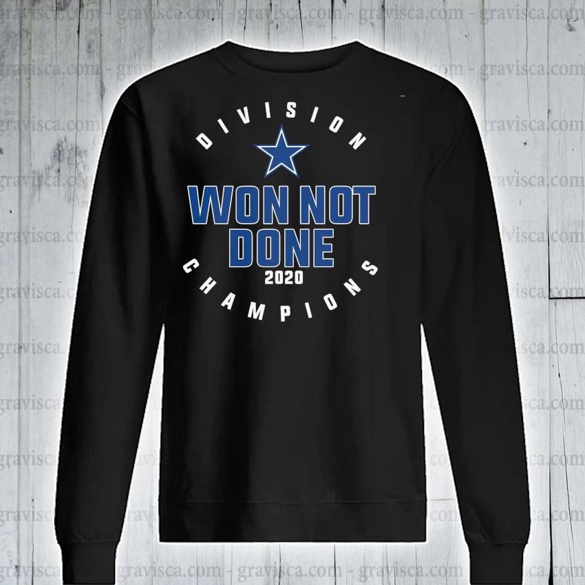 Dallas Cowboys NFL Playoffs Division Champions won not done shirt, hoodie,  sweater, long sleeve and tank top