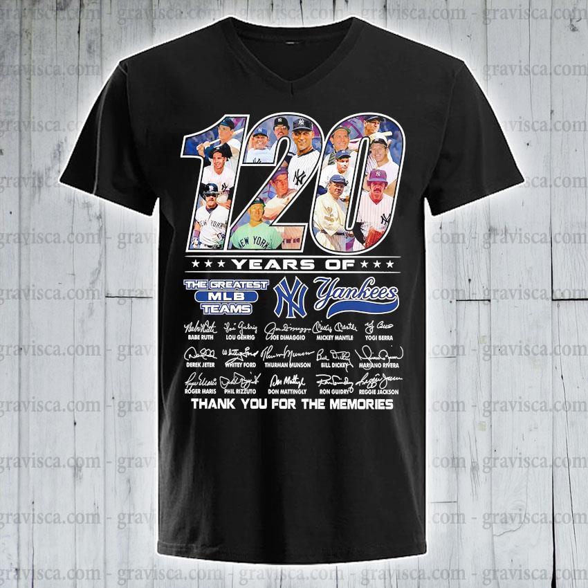 120 Years Of New York Yankees Signature Thank You For The Shirt t-shirt